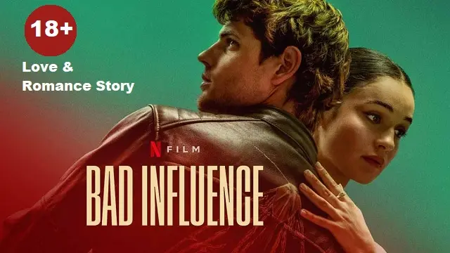 Bad Influence Hindi Dubbed Movie (2025) Download Link – Web-DL – 1080px | 720px | 480px