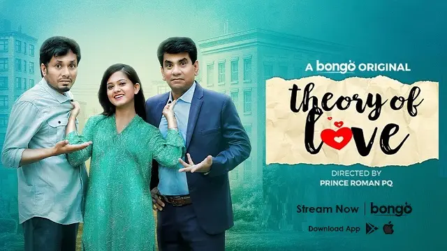 Theory of Love Natok (2024) Download Link – Web-DL – 1080px | 720px | 480px